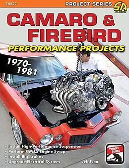 E-Book (epub) Camaro & Firebird Performance Projects: 1970-81 von Jeff Tann