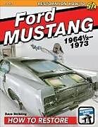 Couverture cartonnée Ford Mustang 1964 1/2-1973 de Dave Stribling