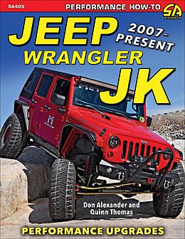 eBook (epub) Jeep Wrangler JK 2007 - Present de Don Alexander, Quinn Thomas