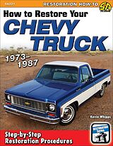 eBook (epub) How to Restore Your Chevy Truck: 1973-1987 de Kevin Whipps