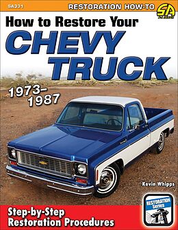 eBook (epub) How to Restore Your Chevy Truck: 1973-1987 de Kevin Whipps