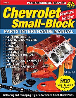 eBook (epub) Chevrolet Small-Block Parts Interchange Manual - Revised Edition de Ed Staffel