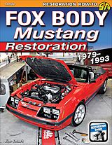 eBook (epub) Fox Body Mustang Restoration 1979-1993 de Jim Smart