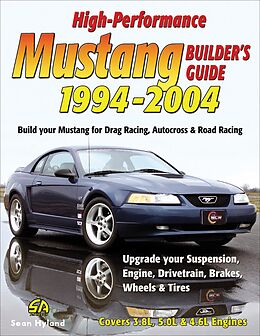 eBook (epub) High-Performance Mustang Builder's Guide: 1994-2004 de Sean Hyland