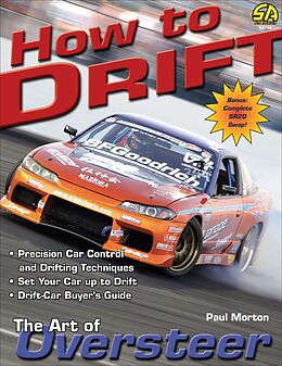 eBook (epub) How to Drift: The Art of Oversteer de Paul Morton