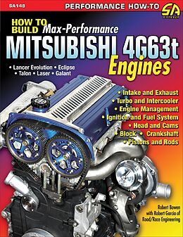 E-Book (epub) How to Build Max-Performance Mitsubishi 4G63t Engines von Robert Bowen