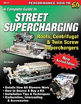 eBook (epub) A Complete Guide to Street Supercharging de Pat Ganahl