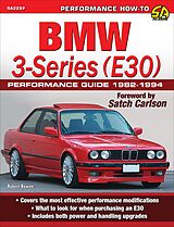 eBook (epub) BMW 3-Series (E30) Performance Guide: 1982-1994 de Robert Bowen