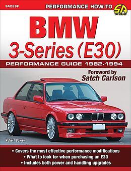 eBook (epub) BMW 3-Series (E30) Performance Guide: 1982-1994 de Robert Bowen