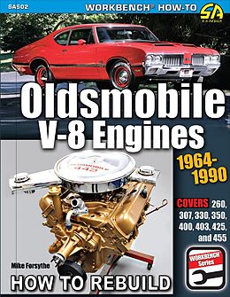 E-Book (epub) Oldsmobile V-8 Engines 1964-1990: How to Rebuild von Mike Forsythe