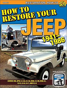 eBook (epub) How to Restore Your Jeep 1941-1986 de Mark Altschuler