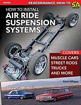 eBook (epub) How to Install Air Ride Suspension Systems de Kevin Whipps