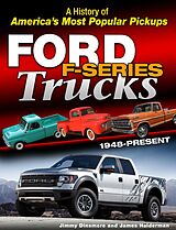 eBook (epub) Ford F-Series Trucks: 1948-Present de Jimmy Dinsmore, James Halderman