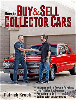 eBook (epub) How to Buy and Sell Collector Cars de Patrick Krook