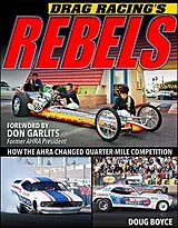 eBook (epub) Drag Racing's Rebels de Doug Boyce