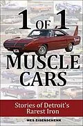 E-Book (epub) 1 of 1 Muscle Cars: Stories of Detroit's Rarest Iron von Wes Eisenschenk