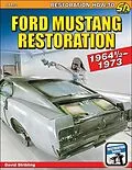 E-Book (epub) Ford Mustang Restoration: 1964 1/2-1973 von David Stribling