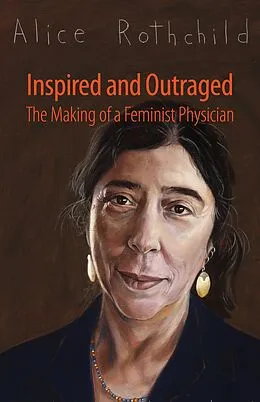 E-Book (epub) Inspired and Outraged von Alice Rothchild