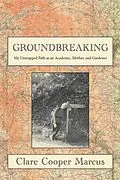 E-Book (epub) Groundbreaking von Clare Cooper Marcus