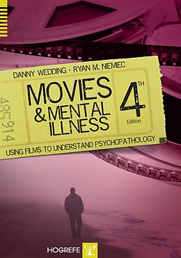 E-Book (epub) Movies and Mental Illness von Danny Wedding, Ryan M Niemiec