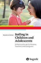 eBook (epub) Soiling in Children and Adolescents de Alexander von Gontard