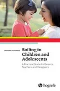 E-Book (epub) Soiling in Children and Adolescents von Alexander von Gontard