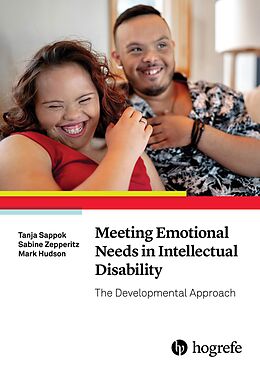 eBook (epub) Meeting Emotional Needs in Intellectual Disability de Tanja Sappok, Sabine Zepperitz, Mark Hudson