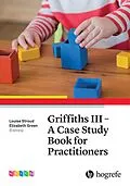 E-Book (epub) Griffiths III - A Case Study Book for Practitioners von 