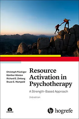 E-Book (epub) Resource Activation in Psychotherapy von Christoph Flückiger, Günther Wüsten, Richard E. Zinbarg