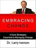 E-Book (epub) Embracing Change von Larry Iverson