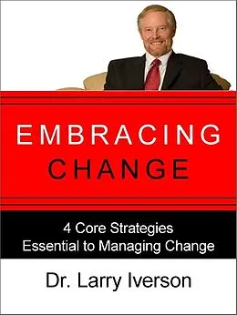 E-Book (epub) Embracing Change von Larry Iverson