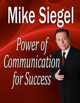 E-Book (epub) Power Communication for Success von Mike Siegel