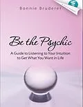 E-Book (epub) Be the Psychic von Bonnie Bruderer