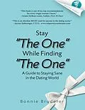 E-Book (epub) Stay the One While Finding the One von Bonnie Bruderer