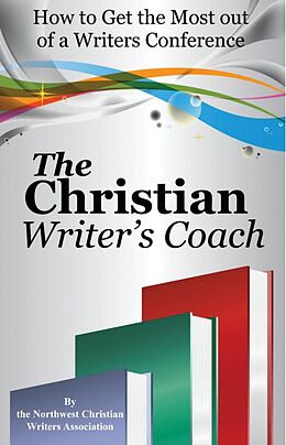 E-Book (epub) Christian Writer's Coach von Northwest Christian Writer's Association