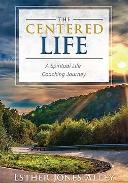 E-Book (epub) Centered Life von Esther Jones-Alley