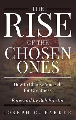 E-Book (epub) Rise of the Chosen Ones von Joseph C. Parker