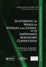 eBook (pdf) Scattering of Wedges and Cones with Impedance Boundary Conditions de Mikhail Lyalinov, Ning Yan Zhu