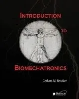 E-Book (pdf) Introduction to Biomechatronics von Graham Brooker