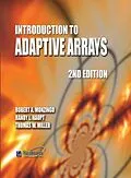 E-Book (pdf) Introduction to Adaptive Arrays, 2nd edn von Bob Monzingo, Tom Miller, Randy Haupt
