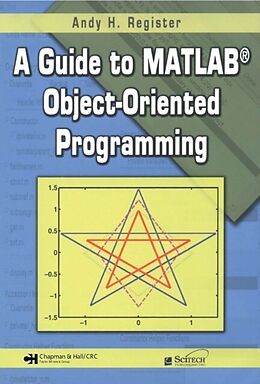 eBook (pdf) Guide to MATLAB Object-Oriented Programming de Unknown