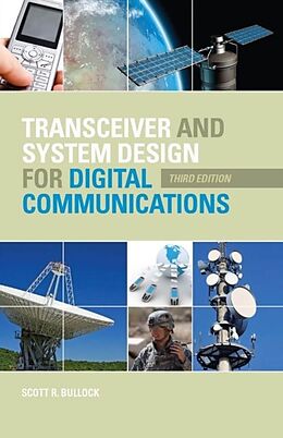 eBook (pdf) Transceiver and System Design for Digital Communications, 3rd edn de Scott Bullock