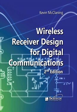 eBook (pdf) Wireless Receiver Design for Digital Communications, 2nd edn de Kevin McClaning