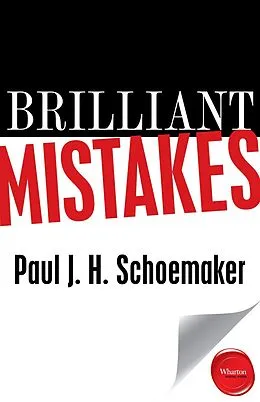E-Book (epub) Brilliant Mistakes von Paul J. H. Schoemaker