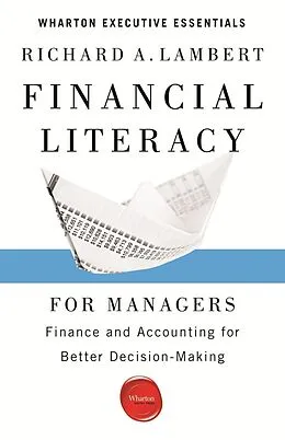 E-Book (epub) Financial Literacy for Managers von Richard A. Lambert