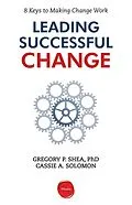 E-Book (epub) Leading Successful Change von Gregory P. Shea
