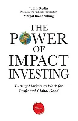 E-Book (epub) Power of Impact Investing von Judith Rodin