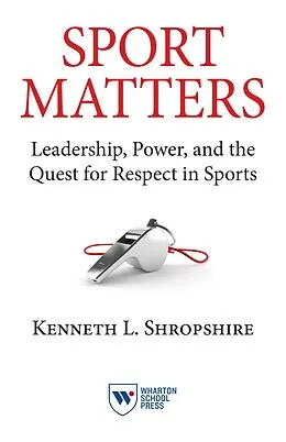 E-Book (epub) Sport Matters von Kenneth L. Shropshire