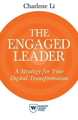 E-Book (epub) The Engaged Leader von Charlene Li