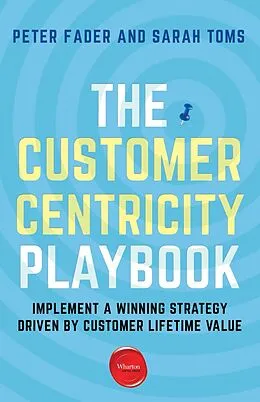 E-Book (epub) Customer Centricity Playbook von Peter Fader